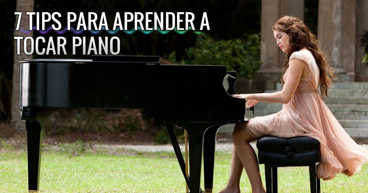 cien Anuncio Vástago 7 tips para aprender a tocar piano | La Escala